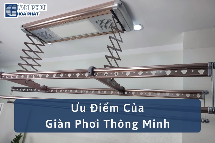 Ưu Điểm Của Giàn Phơi Thông Minh So Với Phơi Đồ Truyền Thống