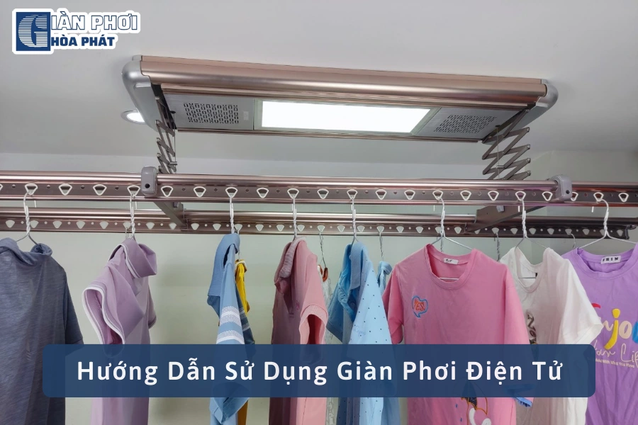 [Hướng Dẫn] Sử Dụng Giàn Phơi Điện Tử Điều Khiển Từ Xa