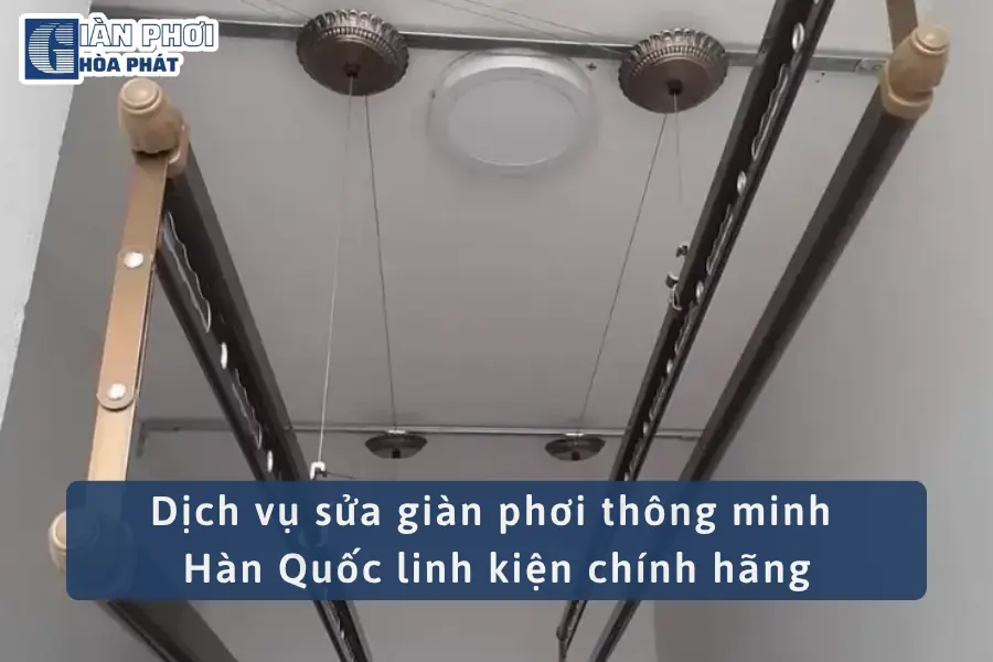 Dịch vụ sửa giàn phơi thông minh Hàn Quốc linh kiện chính hãng
