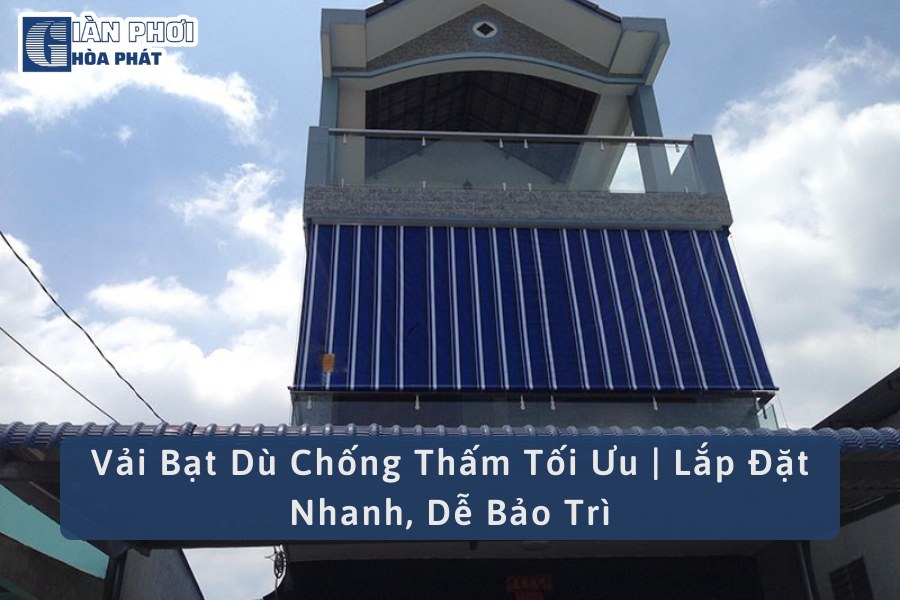 Vải Bạt Dù Chống Thấm Tối Ưu | Lắp Đặt Nhanh, Dễ Bảo Trì