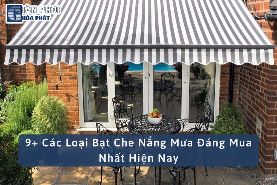 9+ Các Loại Bạt Che Nắng Mưa Đáng Mua Nhất Hiện Nay