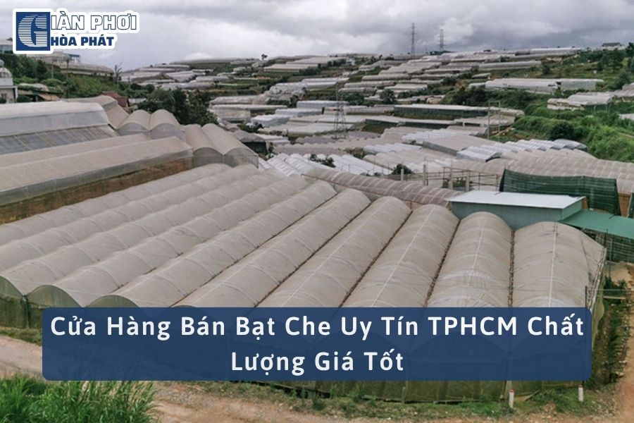 Cửa Hàng Bán Bạt Che Uy Tín TPHCM Chất Lượng Giá Tốt