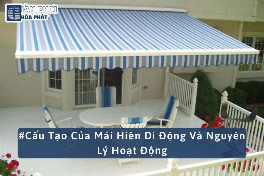 #Cấu Tạo Của Mái Hiên Di Động Và Nguyên Lý Hoạt Động