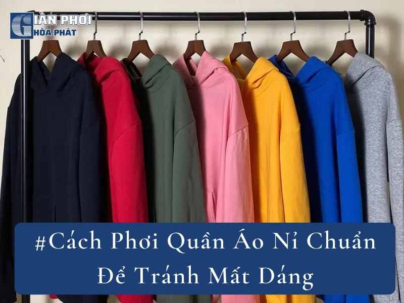 #Cách Phơi Quần Áo Nỉ Chuẩn Để Tránh Mất Dáng