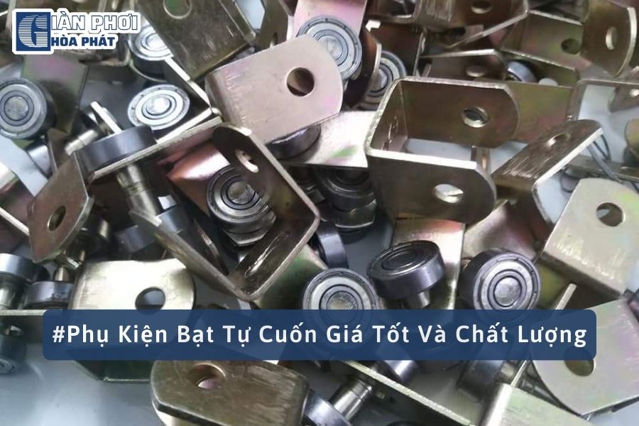 #Phụ Kiện Bạt Tự Cuốn Giá Tốt Và Chất Lượng