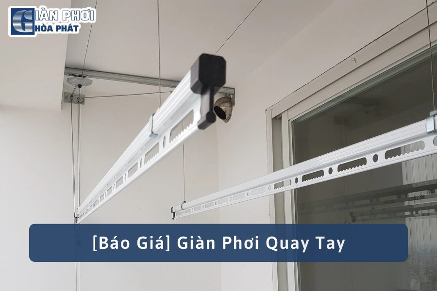 [Báo Giá] Giàn Phơi Quay Tay Chính Hãng, Giá Tốt Nhất