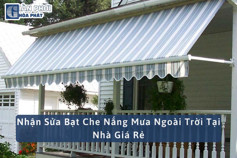 Nhận Sửa Bạt Che Nắng Mưa Ngoài Trời Tại Nhà Giá Rẻ
