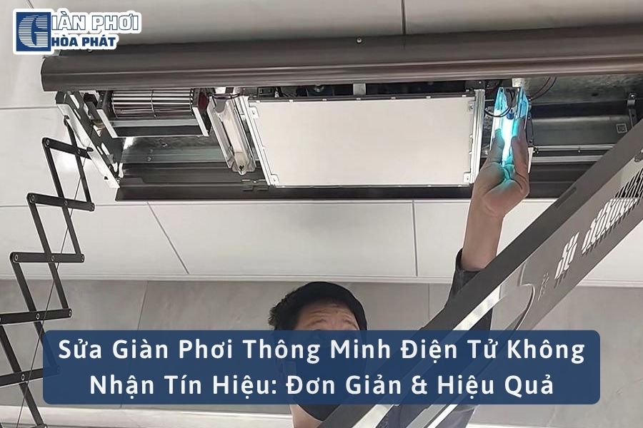 Sửa Giàn Phơi Thông Minh Điện Tử Không Nhận Tín Hiệu: Đơn Giản & Hiệu Quả