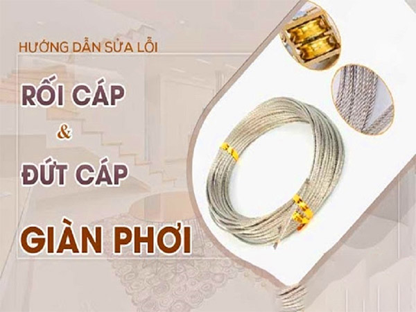 Cách Tự Thay Dây Cáp Giàn Phơi Thông Minh