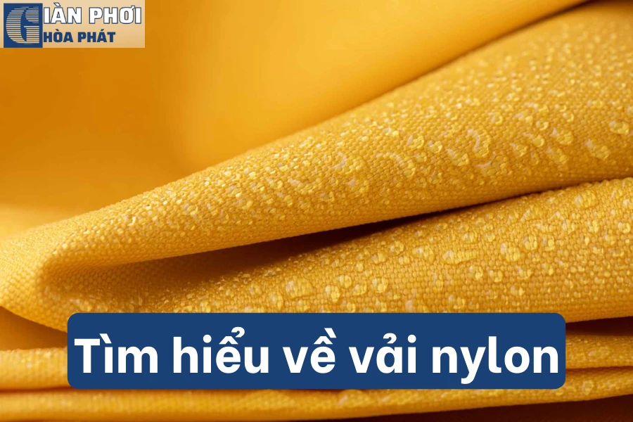 Vải Nylon Là Vải Gì? Ưu Nhược Điểm | Ứng Dụng Thực Tế